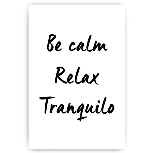 be calm relax tranquilo